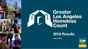 2018 Results  May 31, 2018  2018 HOMELESS COUNT RESULTS  Behind these  numbers are our  neighbors.