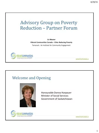 Advisory Group on Poverty Reduction  Partner Forum  Liz Weaver Vibrant Communities Canada