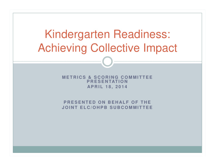 kindergarten readiness achieving collective impact