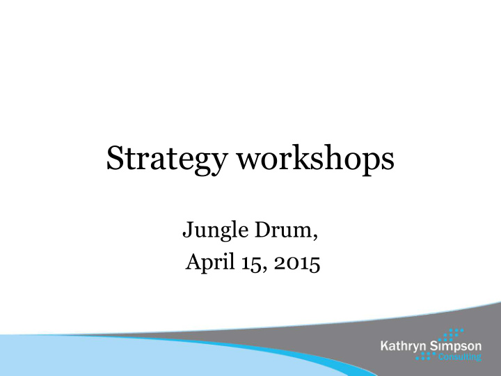 strategy workshops