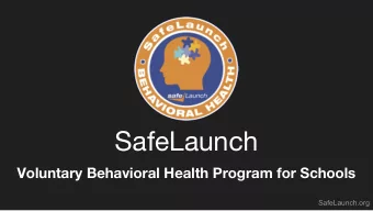 SafeLaunch  Voluntary Behavioral Health Program for Schools  SafeLaunch.org  Normal Brain