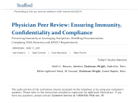 physician peer review ensuring immunity confidentiality