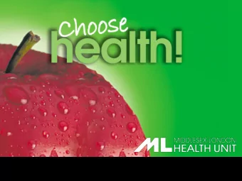 Public Health Services Review  To improve delivery of MLHU services  to residents of Middlesex