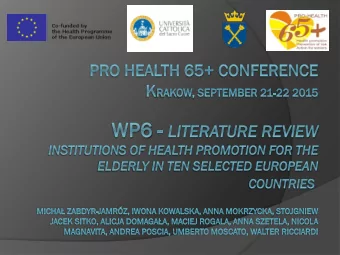 Goals:  1. The gathering of information on HP4E in selected EU  countries concerning:  main