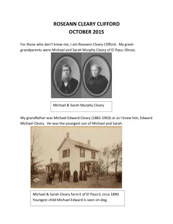 ROSEANN CLEARY CLIFFORD  OCTOBER 2015 For those who dont know me, I am Roseann Cleary Clifford.