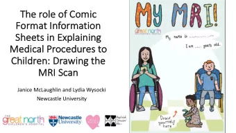 Th  The role of Comic  Fo  Format Information  Sh  Sheets i  in E  Explaining  Me  Medical P  Proc