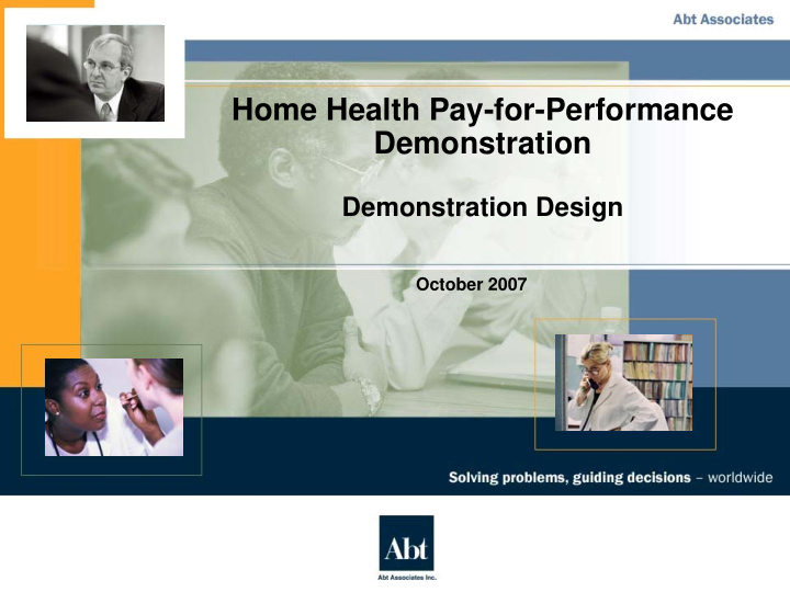 home health pay for performance demonstration
