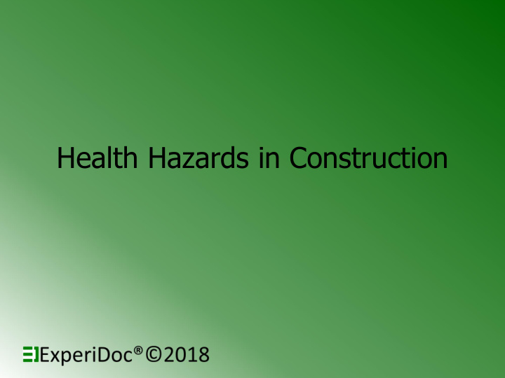 health hazards in construction health hazards