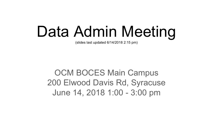 data admin meeting