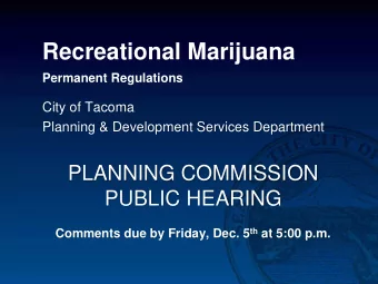 Recreational Marijuana  Permanent Regulations  City of Tacoma  Planning &amp; Development Services
