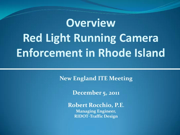 overview red light running camera enforcement in rhode