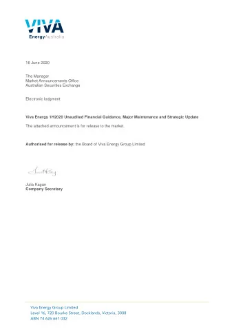 Company Secretary  Viva Energy  1H2020 Unaudited Financial Guidance, Major Maintenance  and