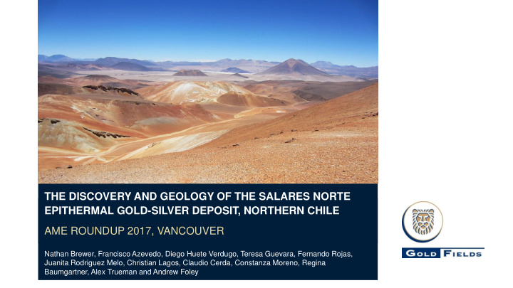 the discovery and geology of the salares norte epithermal