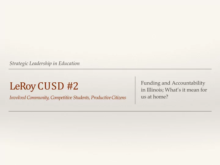 leroy cusd 2