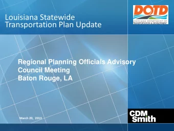 Louisiana Statewide Transportation Plan Update  Regional Planning Officials Advisory  Council