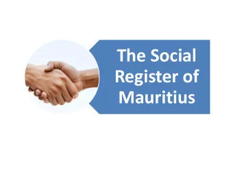 The Social  Register of Mauritius  Government Social  Fighting Poverty  Spending  Database and