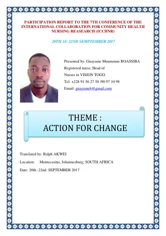 ACTION FOR CHANGE  Translated by: Ralph AKWEI  Location:  Montecasino, Johannesburg; SOUTH AFRICA