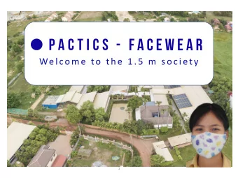 Welcome to the 1. 5 m society  1  THE 1. 5 M SOCI ETY  Social distancing is going to be with us for