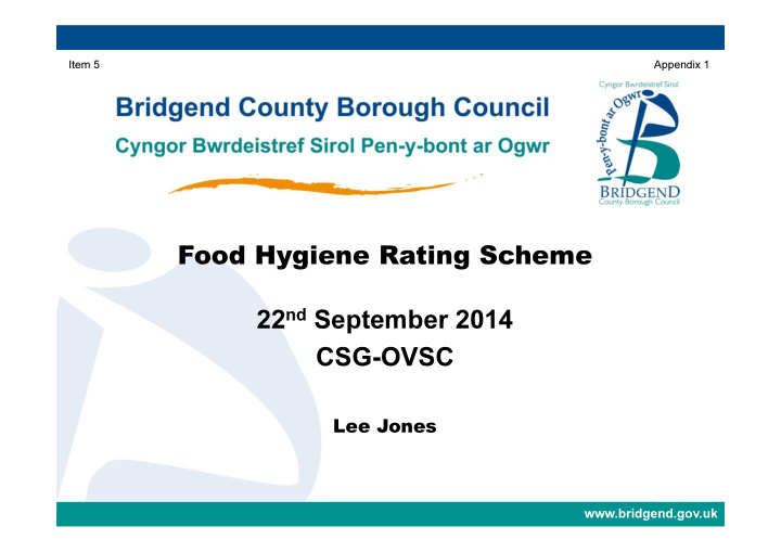 food hygiene rating scheme 22 nd september 2014 csg ovsc