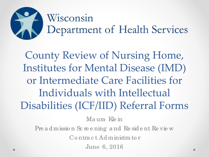 county review of nursing home institutes for mental