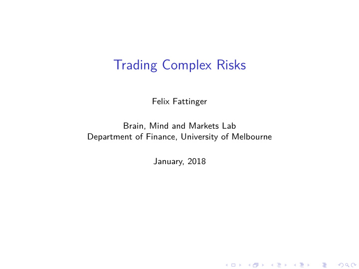 trading complex risks