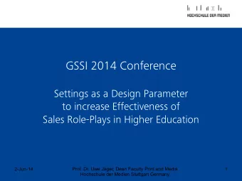 2-Jun-14  Prof. Dr. Uwe Jger, Dean Faculty Print and Media  1  Hochschule der Medien Stuttgart