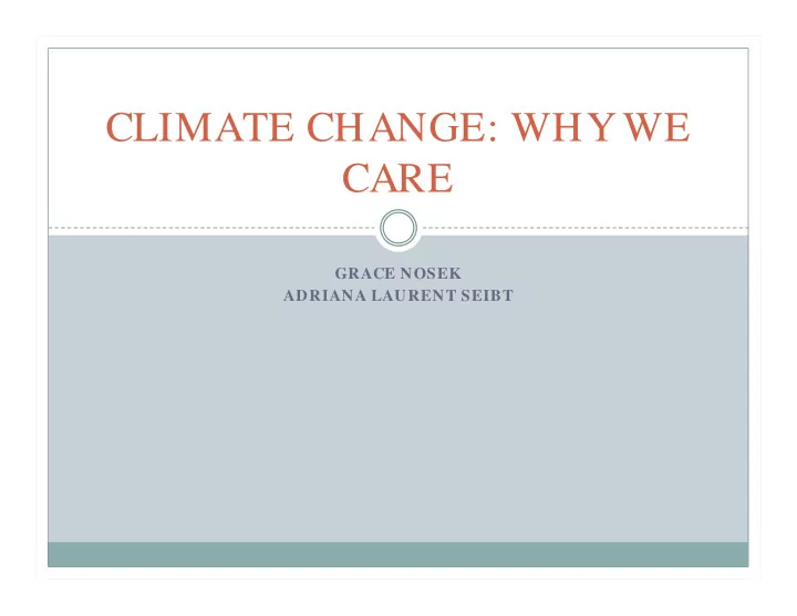 climate change why we care