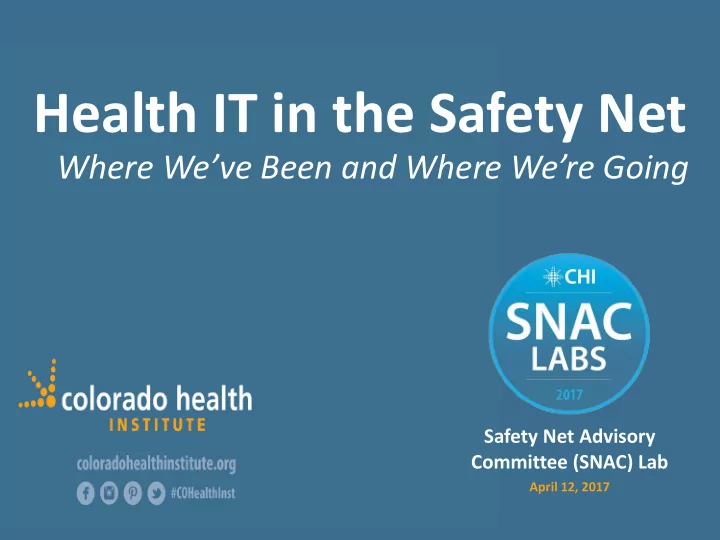 health it in the safety net