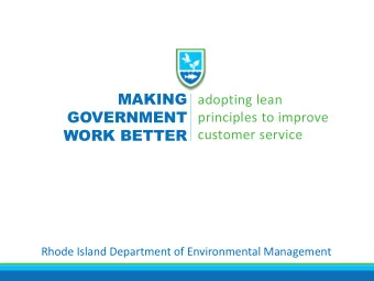 WORK BETTER  customer service  Rhode Island Department of Environmental Management  STRATEGIC