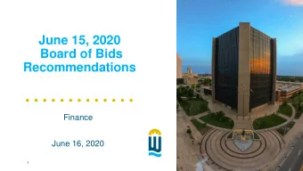 Recommendations  Finance  June 16, 2020  1  Engineering Bids  WDS &amp; SS to serve The Ranch