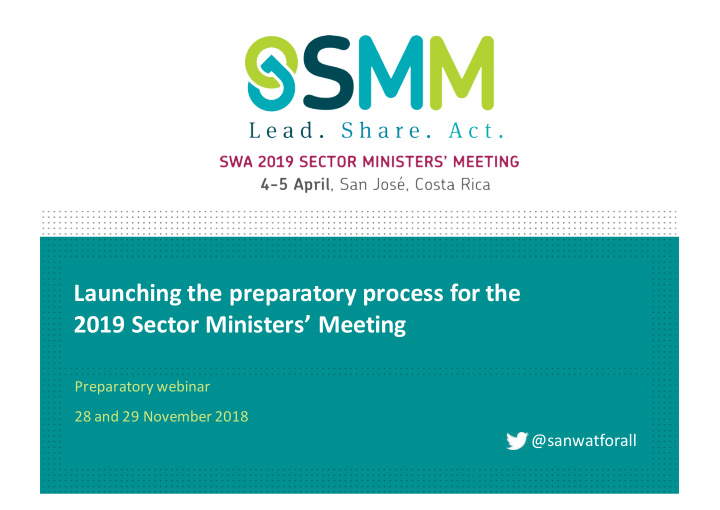 launching the preparatory process for the 2019 sector