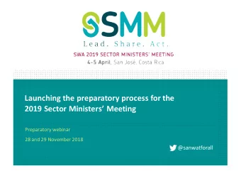 Launching the preparatory process for the  2019 Sector Ministers Meeting  Preparatory webinar
