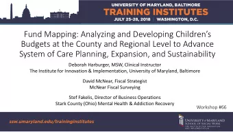 Fund Mapping: Analyzing and Developing Childrens  Budgets at the County and Regional Level to