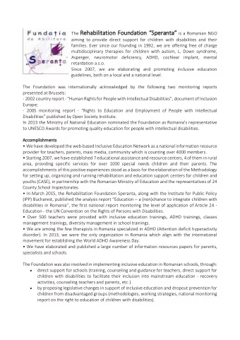 Activities and exp  xperience  The Rehabilitation Foundation Speranta has an experience of