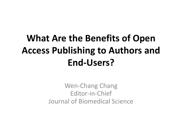 what are the benefits of open access publishing to