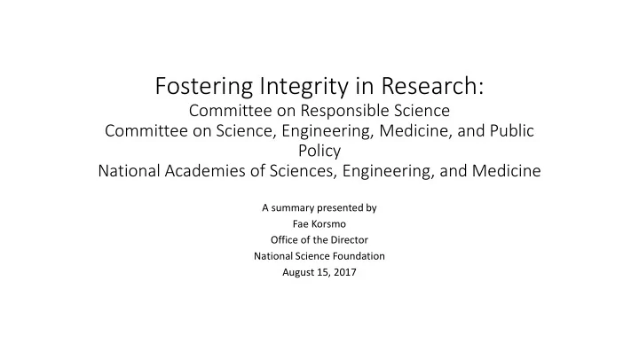 fostering integrity in research
