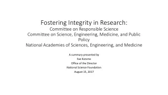 Fostering Integrity in Research: Committee on Responsible Science Committee on Science,
