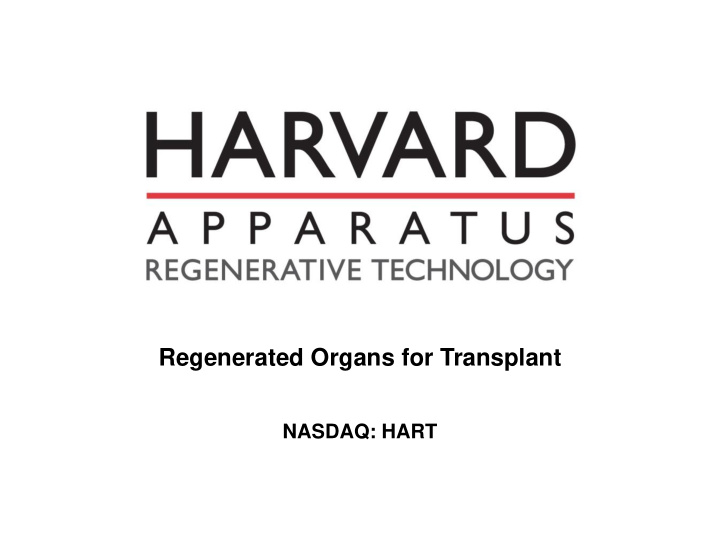 regenerated organs for transplant