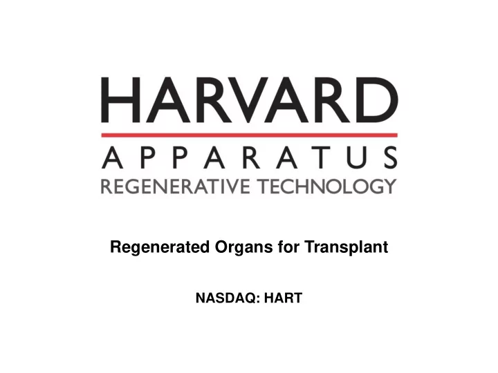 regenerated organs for transplant