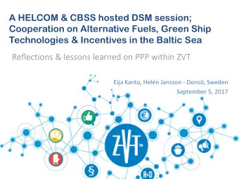 A HELCOM &amp; CBSS hosted DSM session;  Cooperation on Alternative Fuels, Green Ship  Technologies
