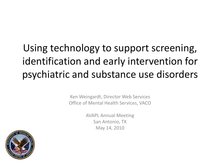 using technology to support screening identification and