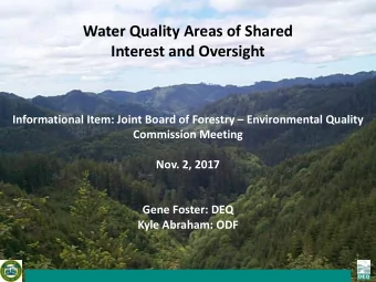 Interest and Oversight Informational Item: Joint Board of Forestry  Environmental Quality