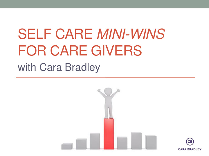 self care mini wins for care givers