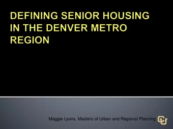 Maggie Lyons  Maggie Lyons, Masters of Urban and Regional Planning  What is the current status,