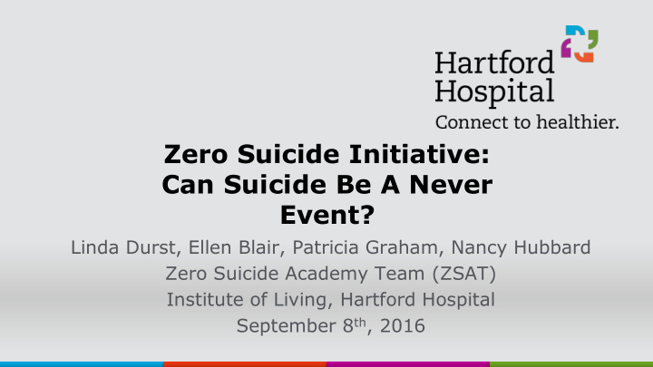 zero suicide initiative can suicide be a never event