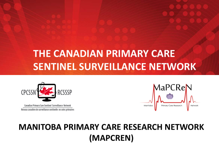 the canadian primary care sentinel surveillance network
