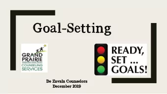 Goal-Setting  De Zavala  la Counse  selo  lors  rs  Decem  ember  er 2019  19  The  The Purp