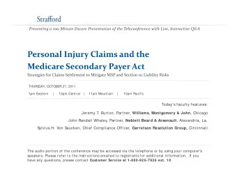 Personal Injury Claims and the Personal Injury Claims and the Medicare Secondary Payer Act
