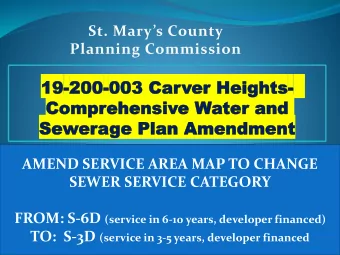 Planning Commission  AMEND SERVICE AREA MAP TO CHANGE  SEWER SERVICE CATEGORY FROM: S-6D (service