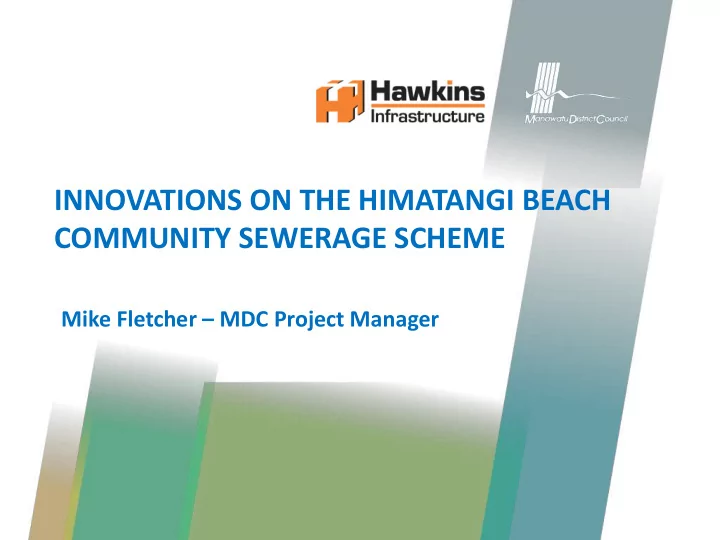 innovations on the himatangi beach community sewerage